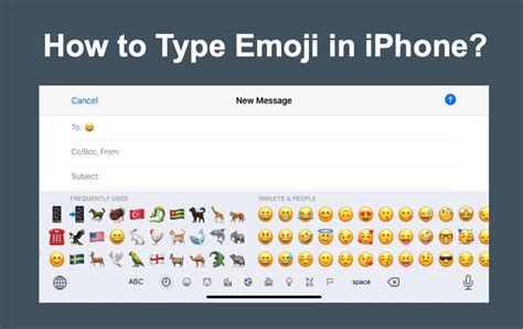 How to Type Emoji in iPhone? – WebNots