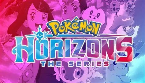 Pokémon Horizons: The Series Episode 1 Review | by PokeWriter | Jul, 2023 | Medium