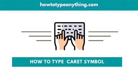 ^ How to Type Caret Symbol on Keyboard - How to Type Anything