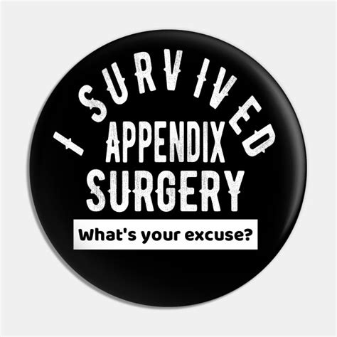 Appendix Surgery Funny Removal Appendectomy Recovery Shirt Gift - Appendix Surgery Recovery ...