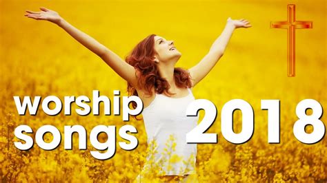 Top 30 Praise and Worship 2018 (Mixtape) Christian Gospel Songs