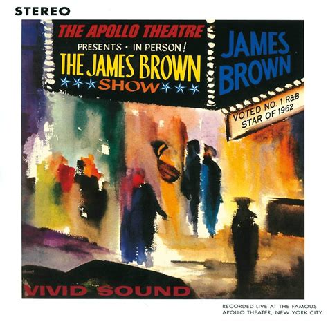 James Brown Records Live at the Apollo: Oct. 24, 1962 - chimesfreedom