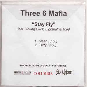 Three 6 Mafia - Stay Fly (2005, CD) | Discogs