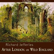 After London, or Wild England : Richard Jefferies : Free Download, Borrow, and Streaming ...