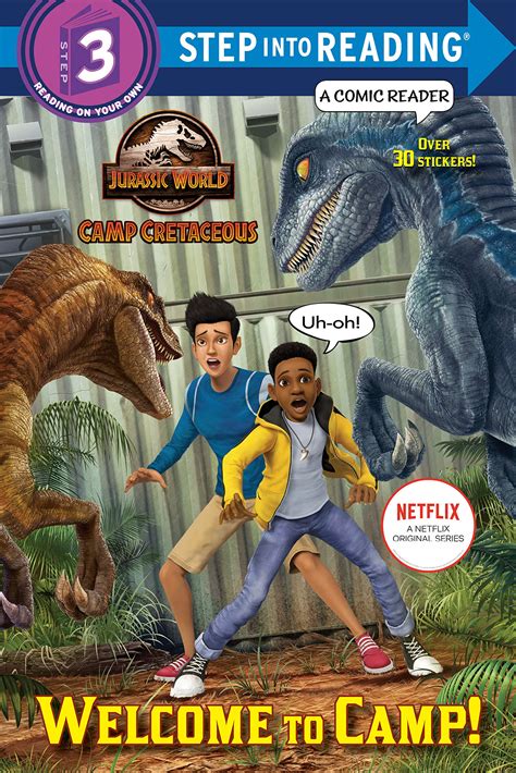 Camp Cretaceous, Volume One: The Deluxe Junior Novelization (Jurassic World: Camp Cretaceous ...