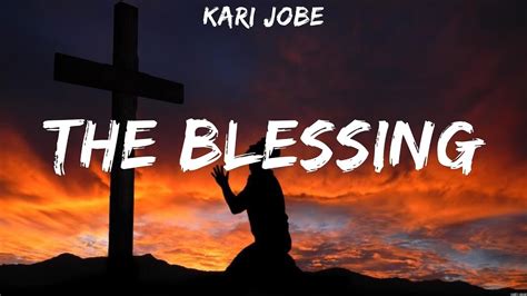 Kari Jobe - The Blessing (Lyrics) Elevation Worship, Bethel Music - YouTube