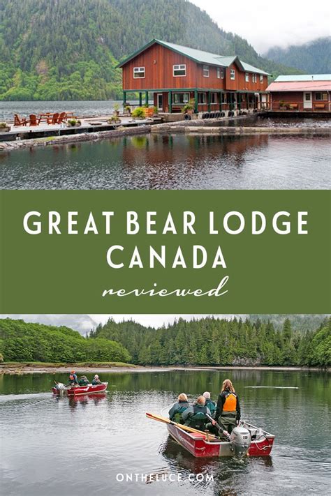 Wilderness luxury at the Great Bear Lodge, Canada – On the Luce travel blog