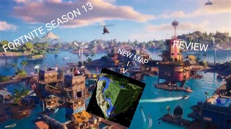 FORTNITE SEASON 13 REVIEW - YouTube