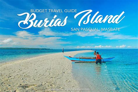 Burias Island Travel Guide: Masbate's Northern Paradise | Lakwatsero