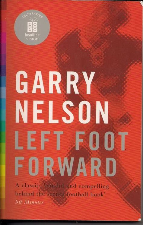 South of the Border - a South Melbourne Hellas blog: Book Review - Garry Nelson's 'Left Foot ...