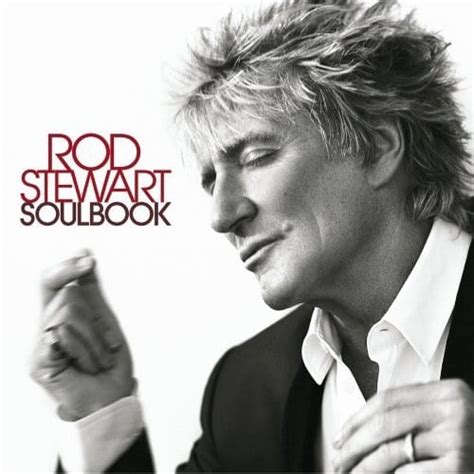 Rod Stewart: Soulbook - The Absolute Sound