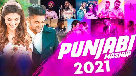 PUNJABI MASHUP 2021 | Top Hits Punjabi Remix Songs 2021 | Punjabi Nonstop Remix Mashup Songs ...