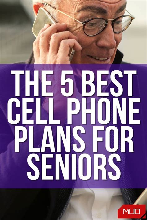 The 5 Best Cell Phone Plans for Seniors in 2021 | Phone plans, Cell phone plans, Best cell phone