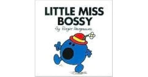 Little Miss Bossy by Roger Hargreaves