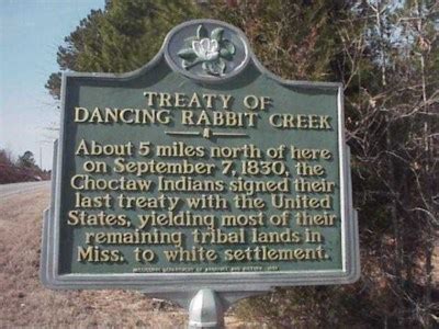 Treaty of Dancing Rabbit Creek - Mississippi Historical Markers on ...