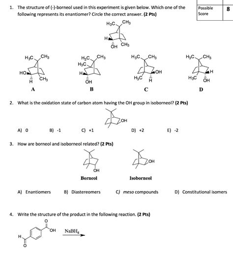 SOLVED: The structure of (-)-borneol used in this experiment is given below: Which one of the ...