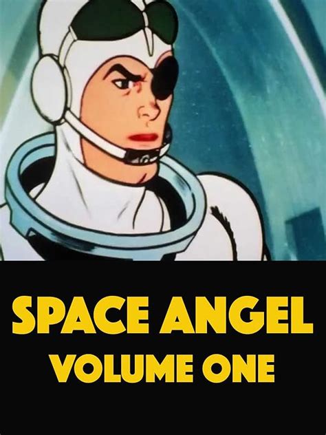 Watch Space Angel Volume 1 | Prime Video