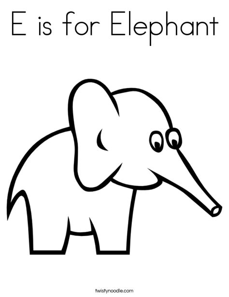 E is for Elephant Coloring Page - Twisty Noodle