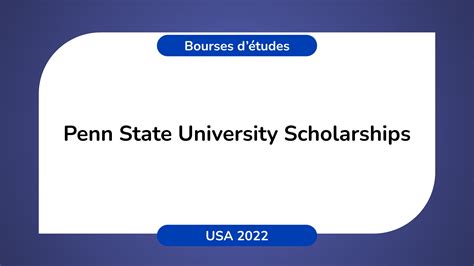 Penn State University Scholarships in the USA 2022