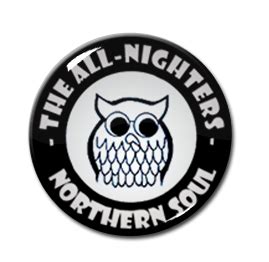 Northern Soul - The All Nighters 1" Pin