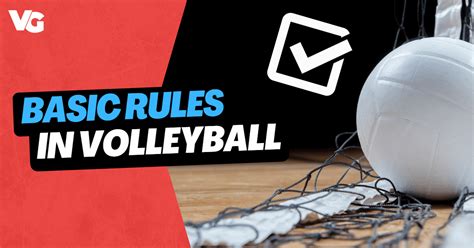 Volleyball Rules And Regulations