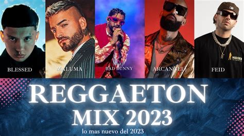 Reggaetón Mix 2023 - lo más nuevo del 2023 - mix canciones del 2023 ...