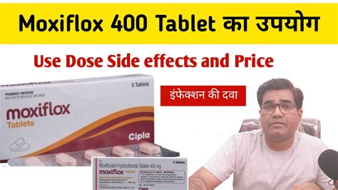 Moxiflox 400 Tablet Use Dose Composition and Side Effects (in Hindi) | Moxifloxacin Antibiotic ...