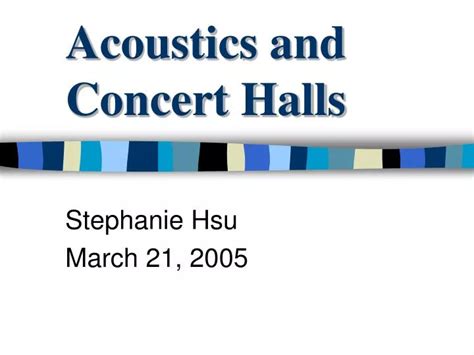 PPT - Acoustics and Concert Halls PowerPoint Presentation, free ...