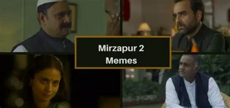 35 Best Mirzapur 2 Memes That You Can't Miss - HumorNama