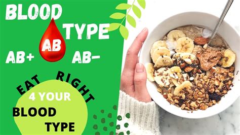 The Blood Type Diet || Blood Type "AB" ( AB & AB- ) - YouTube