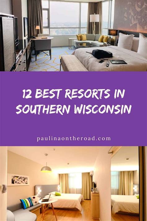 12 Top Resorts In Southern Wisconsin - Paulina on the road