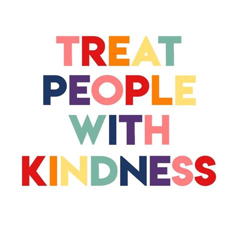 TREAT PEOPLE WITH KINDNESS | Teksten, Prints, Wallpaper achtergronden