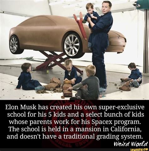 Elon Musk has created his own super-exclusive school for his 5 kids and ...