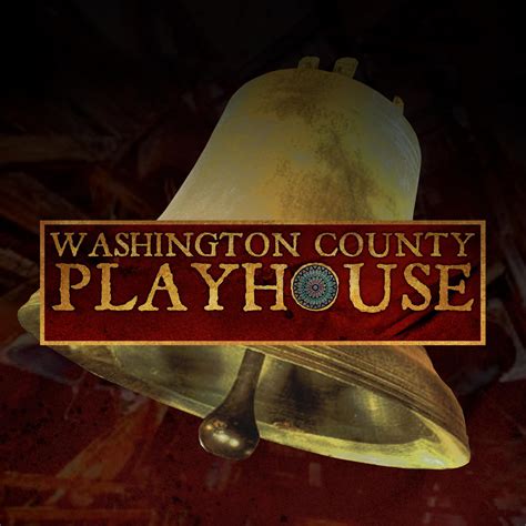 Washington County Playhouse Dinner Theater