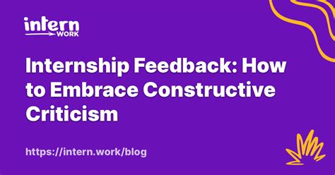 Internship Feedback: Embracing Constructive Criticism