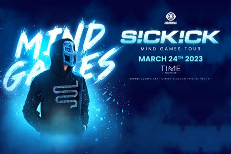 Sickick: Mind Games Tour - TIME Nightclub