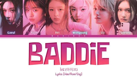 IVE (아이브) 'Baddie' Lyrics (Han/Rom/Eng/가사) Color Coded Lyrics (Teaser) - YouTube