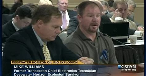 User Clip: Clip: Investigation of Deepwater Horizon Explosion, Mike Williams | C-SPAN.org