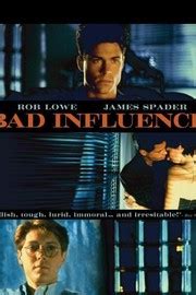 Bad Influence - Movie Reviews