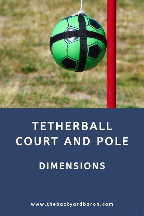 Tetherball Court and Pole Dimensions (Guide) | The Backyard Baron