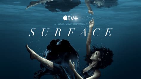 'Surface' Apple TV Plus Series Review - Movie News Net