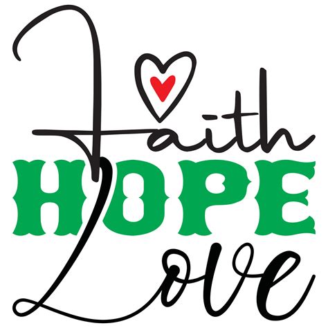 Faith Hope Love Vector Art, Icons, and Graphics for Free Download