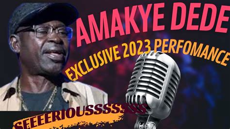 AMAKYE DEDE LIVE IN CONCERT - 2023 BAY VIEW VILLAGE Exclusive ...