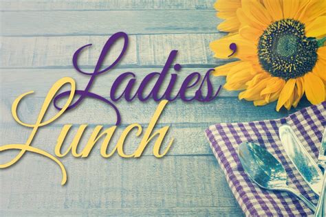 ladies lunch | Lighthouse Baptist Church