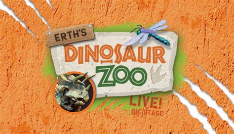 ERTH'S Dinosaur Zoo Live! | McMorran Place