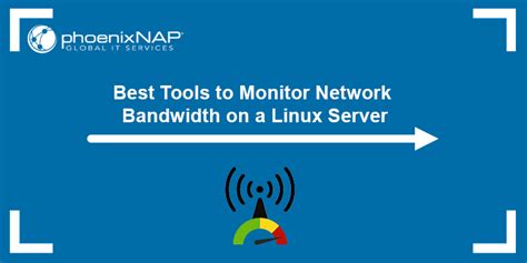 20 Best Linux Bandwidth Monitoring Tools {Ultimate Roundup)