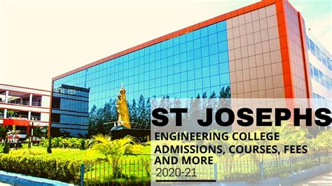 St. Joseph's College of Engineering: Ranks, Admission, Courses, Fees, Cut-off, Placements ...