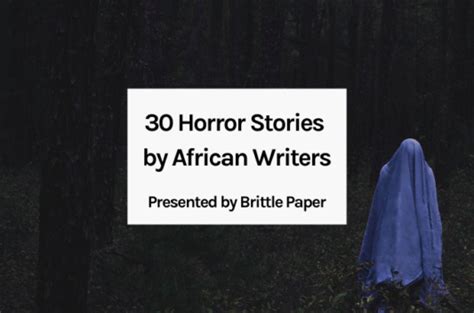 30 Horror Stories By African Writers