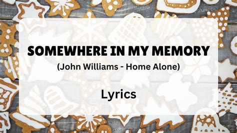 Somewhere In My Memory (Lyrics) Home Alone - YouTube