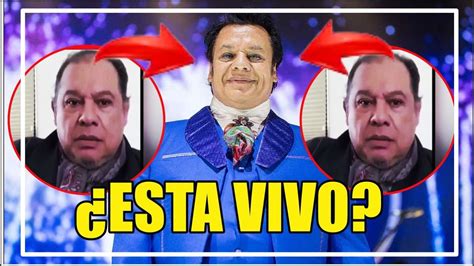 JUAN GABRIEL ESTA VIVO Y ENVÍA MENSAJE A SUS SEGUIDORES - YouTube